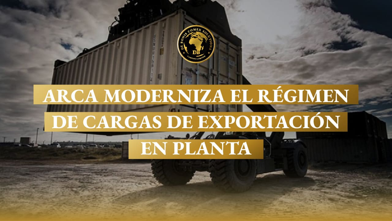 ARCA moderniza el régimen de cargas de exportación en planta